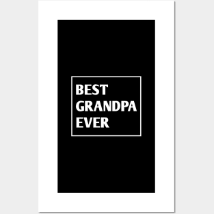 Best Grandpa Ever Posters and Art